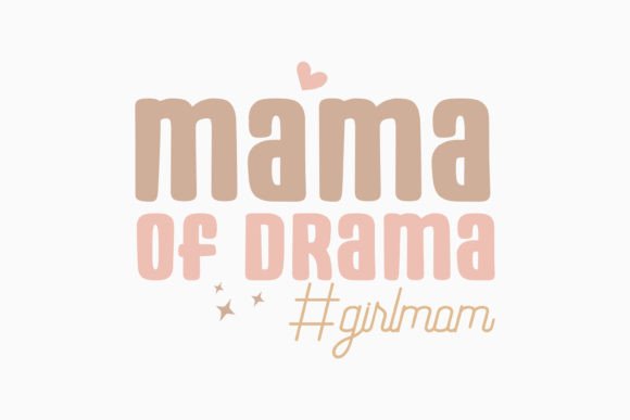 Download Mama of Drama Mom Retro Svg Girl Mom - Svg girl Collection