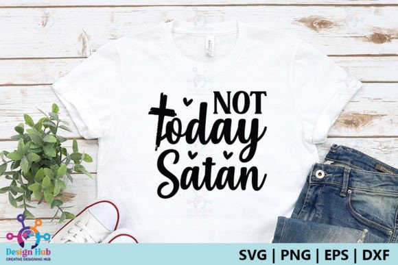 Download Not Today Satan SVG - Not today satan svg Collection